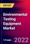 Environmental Testing Equipment Market Analysis by Product, by Platform, by Application, End user and by Region - Global Forecast to 2029 - Product Image