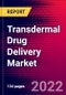 Transdermal Drug Delivery Market Analysis by Applications, by Type, by End user, and by Region - Global Forecast to 2029 - Product Image