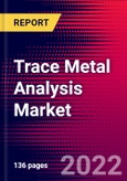 Trace Metal Analysis Market Analysis by Technology, by Instrument Type by Application, and by Region - Global Forecast to 2029- Product Image