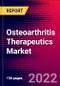 Osteoarthritis Therapeutics Market Analysis by Anatomy, by Drug Type, by Route of Administration, by Purchasing Pattern by Distribution Channel and by Region - Global Forecast to 2029 - Product Image