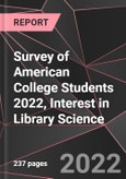 Survey of American College Students 2022, Interest in Library Science- Product Image