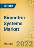 Biometric Systems Market by Offering, Biometrics Type, Contact Type, Authentication Type, Platform, Application, End User - Global Forecast to 2029- Product Image