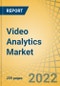 Video Analytics Market by Component, Application, End-User - Global Forecast to 2029 - Product Image