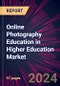 Online Photography Education in Higher Education Market 2024-2028 - Product Thumbnail Image