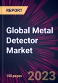 Global Metal Detector Market 2023-2027- Product Image