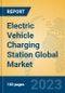 Electric Vehicle Charging Station Global Market Insights 2023, Analysis and Forecast to 2028, by Manufacturers, Regions, Technology, Product Type - Product Image