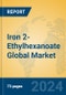 Iron 2-Ethylhexanoate Global Market Insights 2024, Analysis and Forecast to 2029, by Manufacturers, Regions, Technology, Application - Product Thumbnail Image