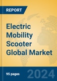 Electric Mobility Scooter Global Market Insights 2024, Analysis and Forecast to 2029, by Manufacturers, Regions, Technology, Application- Product Image
