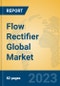 Flow Rectifier Global Market Insights 2023, Analysis and Forecast to 2028, by Manufacturers, Regions, Technology, Application, Product Type - Product Thumbnail Image