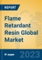 Flame Retardant Resin Global Market Insights 2022, Analysis and Forecast to 2027, by Manufacturers, Regions, Technology, Product Type - Product Image