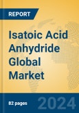 Isatoic Acid Anhydride Global Market Insights 2024, Analysis and Forecast to 2029, by Manufacturers, Regions, Technology, Application- Product Image