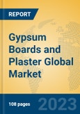 Gypsum Boards and Plaster Global Market Insights 2023, Analysis and Forecast to 2028, by Manufacturers, Regions, Technology, Application, Product Type- Product Image