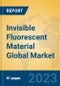 Invisible Fluorescent Material Global Market Insights 2022, Analysis and Forecast to 2027, by Manufacturers, Regions, Technology, Application, Product Type - Product Thumbnail Image