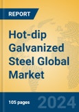Hot-dip Galvanized Steel Global Market Insights 2024, Analysis and Forecast to 2029, by Manufacturers, Regions, Technology, Application- Product Image