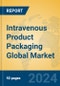 Intravenous Product Packaging Global Market Insights 2023, Analysis and Forecast to 2028, by Manufacturers, Regions, Technology, Application, Product Type - Product Thumbnail Image