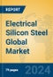 Electrical Silicon Steel Global Market Insights 2023, Analysis and Forecast to 2028, by Manufacturers, Regions, Technology, Application, Product Type - Product Thumbnail Image