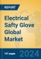 Electrical Safty Glove Global Market Insights 2024, Analysis and Forecast to 2029, by Manufacturers, Regions, Technology, Application, Product Type - Product Thumbnail Image
