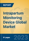 Intrapartum Monitoring Device Global Market Insights 2023, Analysis and Forecast to 2028, by Manufacturers, Regions, Technology, Application, Product Type- Product Image