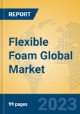Flexible Foam Global Market Insights 2023, Analysis and Forecast to 2028, by Manufacturers, Regions, Technology, Application, Product Type- Product Image