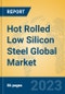 Hot Rolled Low Silicon Steel Global Market Insights 2023, Analysis and Forecast to 2028, by Manufacturers, Regions, Technology, Application, Product Type - Product Thumbnail Image