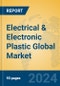 Electrical & Electronic Plastic Global Market Insights 2024, Analysis and Forecast to 2029, by Manufacturers, Regions, Technology, Application, Product Type - Product Thumbnail Image