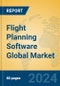 Flight Planning Software Global Market Insights 2024, Analysis and Forecast to 2029, by Market Participants, Regions, Technology, Application, Product Type - Product Thumbnail Image