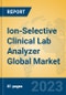 Ion-Selective Clinical Lab Analyzer Global Market Insights 2023, Analysis and Forecast to 2028, by Manufacturers, Regions, Technology, Application, Product Type - Product Image
