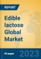 Edible lactose Global Market Insights 2023, Analysis and Forecast to 2028, by Manufacturers, Regions, Technology, Application, Product Type - Product Thumbnail Image