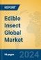 Edible Insect Global Market Insights 2024, Analysis and Forecast to 2029, by Manufacturers, Regions, Technology, Application - Product Thumbnail Image