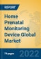 Home Prenatal Monitoring Device Global Market Insights 2022, Analysis and Forecast to 2027, by Manufacturers, Regions, Technology, Application, Product Type - Product Thumbnail Image