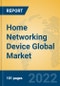 Home Networking Device Global Market Insights 2022, Analysis and Forecast to 2027, by Manufacturers, Regions, Technology, Application, Product Type - Product Thumbnail Image