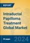 Intraductal Papilloma Treatment Global Market Insights 2023, Analysis and Forecast to 2028, by Manufacturers, Regions, Technology, Application, Product Type - Product Image