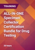 ALL-IN-ONE Specimen Collector Certification Bundle for Drug Testing- Product Image
