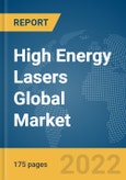 High Energy Lasers Global Market Report 2022- Product Image