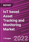 IoT based Asset Tracking and Monitoring Market Share, Size, Trends By Connectivity Type, By Application, By Region, Segment Forecast, 2022 - 2030- Product Image