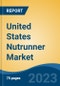 United States Nutrunner Market, By Type (Electric Nutrunner, Pneumatic Nutrunner, and Hydraulic Nutrunner), By Distribution Channel, By End-User Industry (Construction, Industrial, Automotive, and Others), By Region, Competition Forecast & Opportunities, 2027 - Product Thumbnail Image