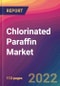 Chlorinated Paraffin Market Size, Market Share, Application Analysis, Regional Outlook, Growth Trends, Key Players, Competitive Strategies and Forecasts, 2022 To 2030 - Product Image
