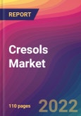 Cresols Market Size, Market Share, Application Analysis, Regional Outlook, Growth Trends, Key Players, Competitive Strategies and Forecasts, 2022 To 2030- Product Image