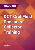 DOT Oral Fluid Specimen Collector Training- Product Image