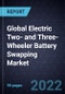 Strategic Analysis of the Global Electric Two- and Three- Wheeler Battery Swapping Market - Product Image