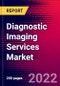 Diagnostic Imaging Services Market Analysis by Application, by Modality, By End User, and by Region - Global Forecast to 2029 - Product Image