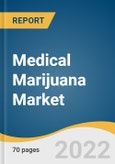 Medical Marijuana Market Size, Share & Trends Analysis Report by Product Type (Flower, Oil & Tinctures), by Application (Chronic Pain, Arthritis, Migraine, Cancer, Diabetes, AIDS, Epilepsy, Parkinson's Disease), by Region, and Segment Forecasts, 2022-2030- Product Image
