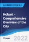 Hobart - Comprehensive Overview of the City, PEST Analysis and Analysis of Key Industries including Technology, Tourism and Hospitality, Construction and Retail - Product Thumbnail Image