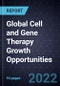 Global Cell and Gene Therapy (CGT) Growth Opportunities - Product Thumbnail Image