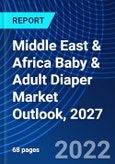 Middle East & Africa Baby & Adult Diaper Market Outlook, 2027- Product Image