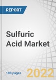 Sulfuric Acid Market by Raw Material (Elemental Sulfur, Base Metal Smelters, Pyrite Ore), Application (Fertilizers, Chemical Manufacturing, Metal Processing, Petroleum Refining, Textile Industry, and Automotive) and Region - Global Forecast to 2027- Product Image