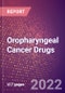 Oropharyngeal Cancer Drugs in Development by Stages, Target, MoA, RoA, Molecule Type and Key Players, 2022 Update - Product Thumbnail Image