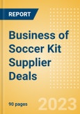 Business of Soccer Kit Supplier Deals - Rest of the World- Product Image