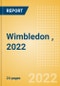 Wimbledon (The Championships), 2022 - Property Profile, Sponsorship and Media Landscape - Product Thumbnail Image