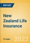 New Zealand Life Insurance - Key Trends and Opportunities to 2026 - Product Thumbnail Image